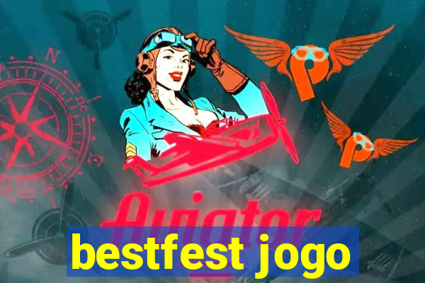 bestfest jogo